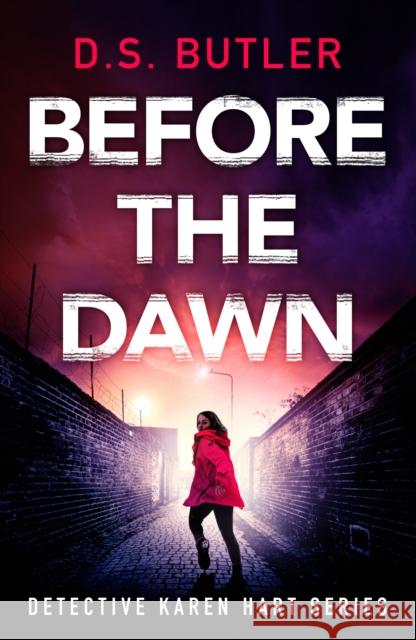 Before the Dawn D. S. Butler 9781662512247 Amazon Publishing