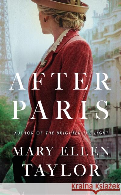 After Paris Mary Ellen Taylor 9781662513442 Montlake