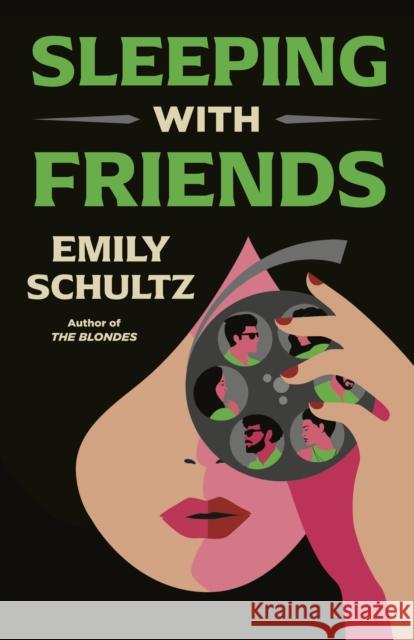 Sleeping with Friends Emily Schultz 9781662513480 Thomas & Mercer