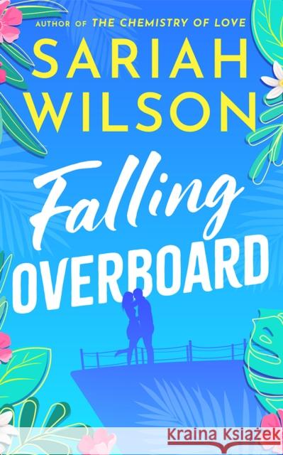 Falling Overboard Sariah Wilson 9781662514265 Montlake