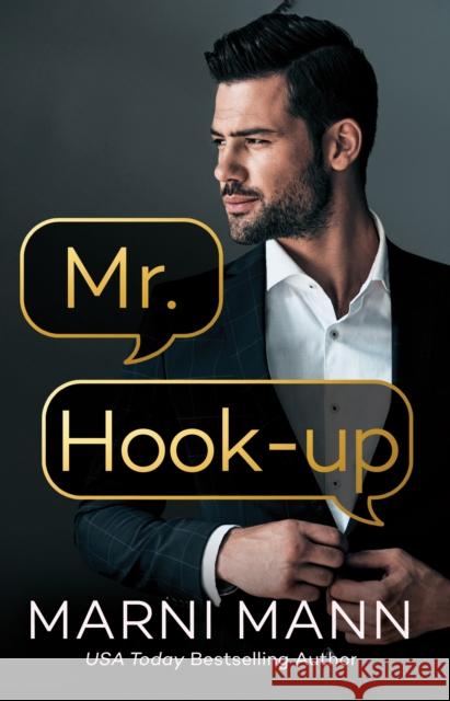 Mr. Hook-up Marni Mann 9781662515521 Amazon Publishing