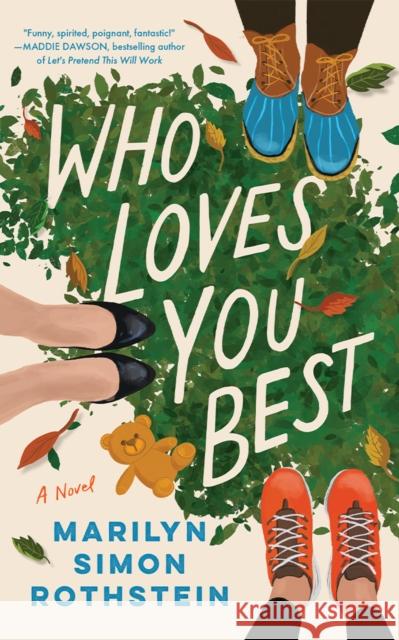 Who Loves You Best: A Novel Marilyn Simon Rothstein 9781662516511 Amazon Publishing