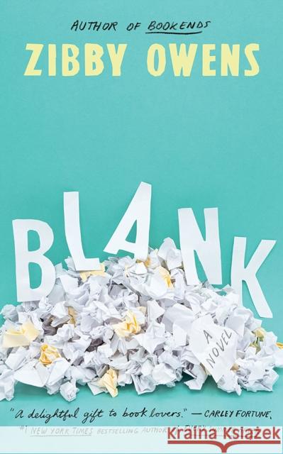 Blank: A Novel Zibby Owens 9781662516702 Amazon Publishing
