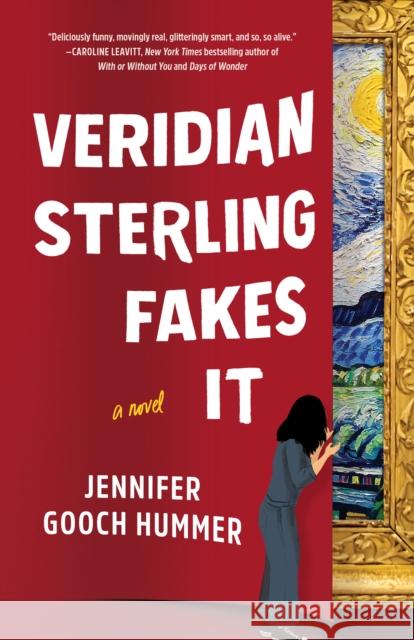 Veridian Sterling Fakes It: A Novel Jennifer Gooch Hummer 9781662518997 Amazon Publishing