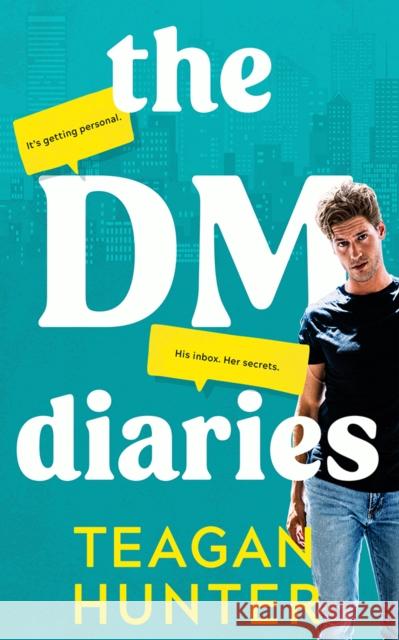 The DM Diaries Teagan Hunter 9781662519475 Montlake