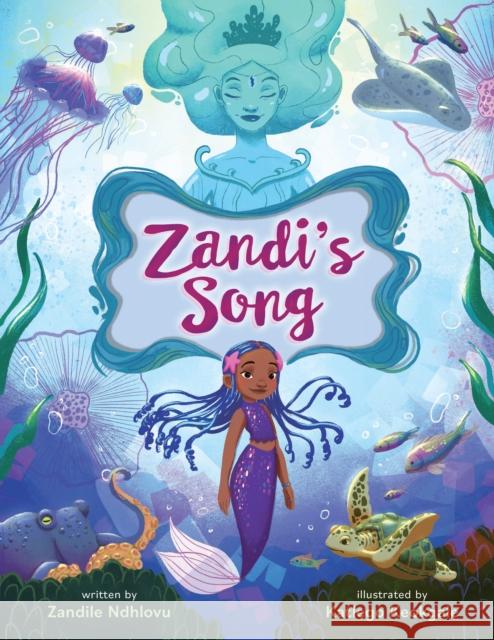 Zandi's Song Zandile Ndhlovu 9781662520105 Amazon Publishing