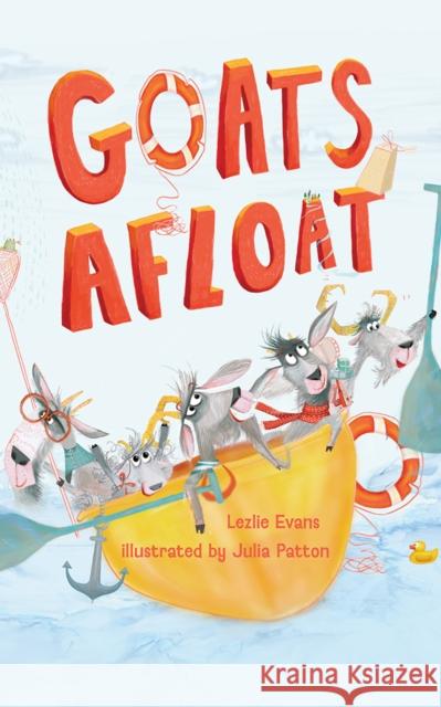 Goats Afloat Lezlie Evans 9781662520259