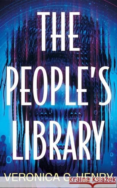 The People's Library Veronica G. Henry 9781662520297 47north
