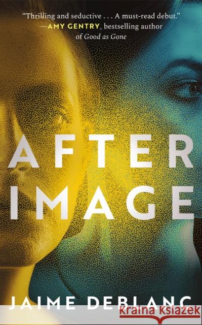 After Image Jaime deBlanc 9781662520945