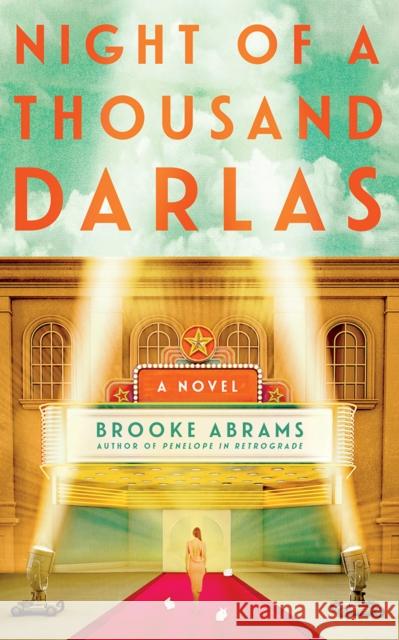 Night of a Thousand Darlas: A Novel Brooke Abrams 9781662521102 Amazon Publishing