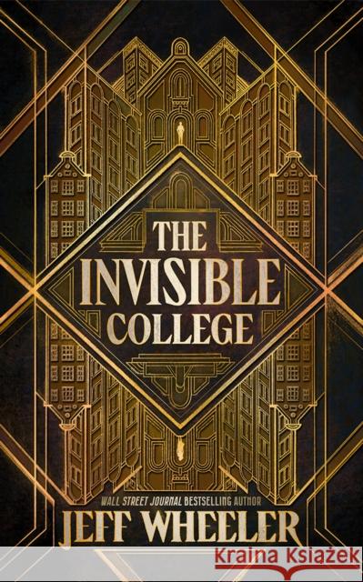 The Invisible College Jeff Wheeler 9781662521867