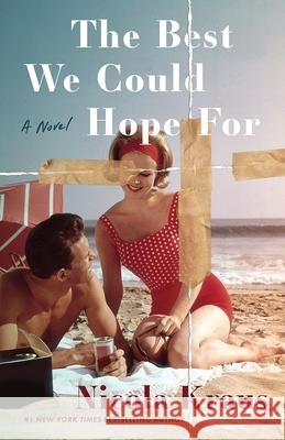 The Best We Could Hope for Nicola Kraus 9781662522642