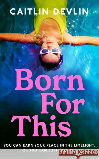 Born For This Caitlin Devlin 9781662522925 Lake Union Publishing