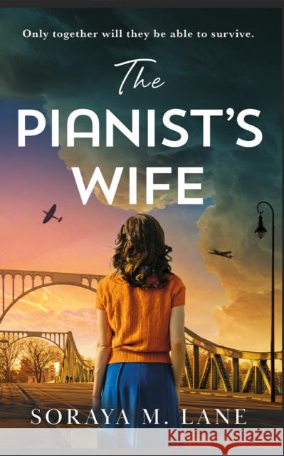 The Pianist's Wife Soraya M. Lane 9781662523175 Lake Union Publishing