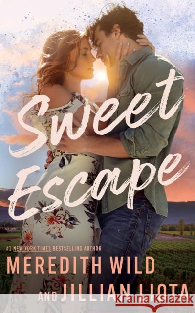 Sweet Escape Meredith Wild Jillian Liota 9781662523977 Montlake