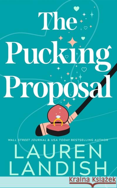 The Pucking Proposal Lauren Landish 9781662524516 Montlake