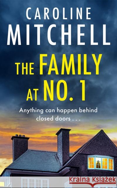 The Family at No. 1 Caroline Mitchell 9781662524608 Thomas & Mercer