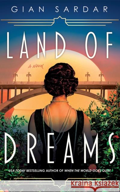 Land of Dreams: A Novel Gian Sardar 9781662526800