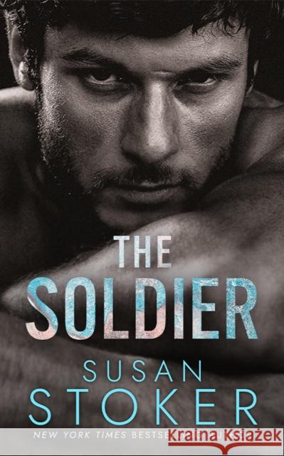 The Soldier Susan Stoker 9781662527296 Montlake