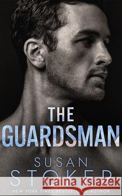 The Guardsman Susan Stoker 9781662527357 Montlake