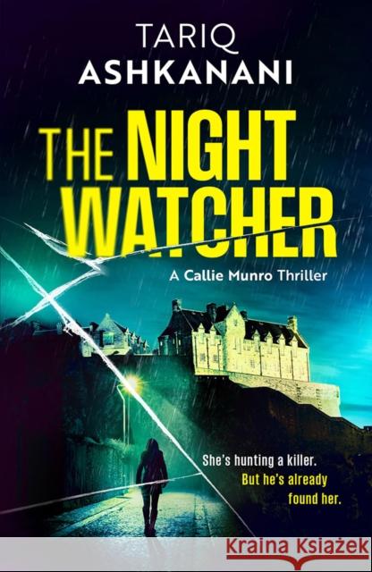 The Night Watcher Tariq Ashkanani 9781662528019 Thomas & Mercer