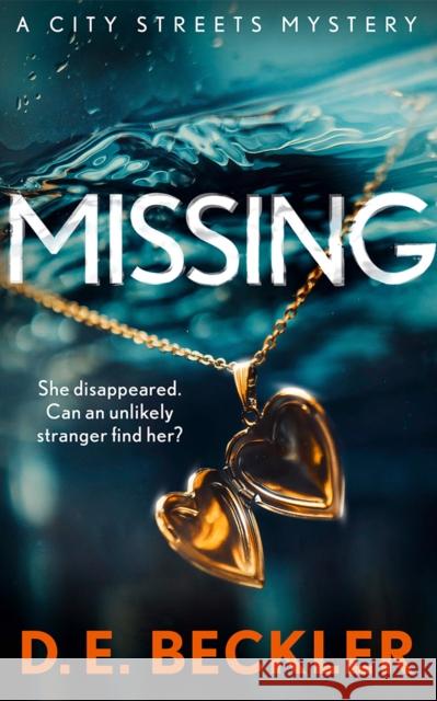 Missing D. E. Beckler 9781662528279 Thomas & Mercer