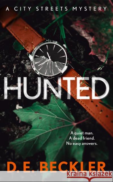 Hunted D. E. Beckler 9781662528309 Thomas & Mercer