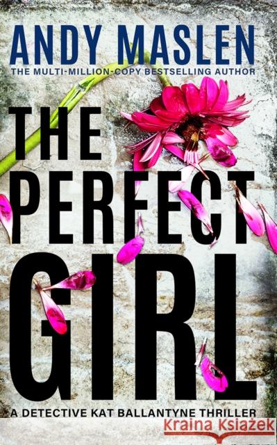 The Perfect Girl Andy Maslen 9781662530678