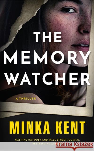 The Memory Watcher: A Thriller Minka Kent 9781662531576 Thomas & Mercer