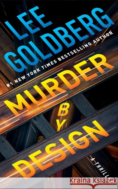 Murder by Design Lee Goldberg 9781662533617 Thomas & Mercer