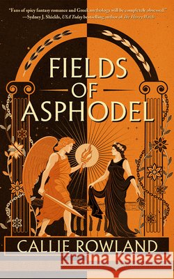 Fields of Asphodel Callie Rowland 9781662539794