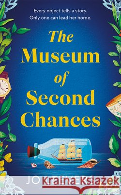 The Museum of Second Chances Leevers, Jo 9781662540929 Lake Union Publishing