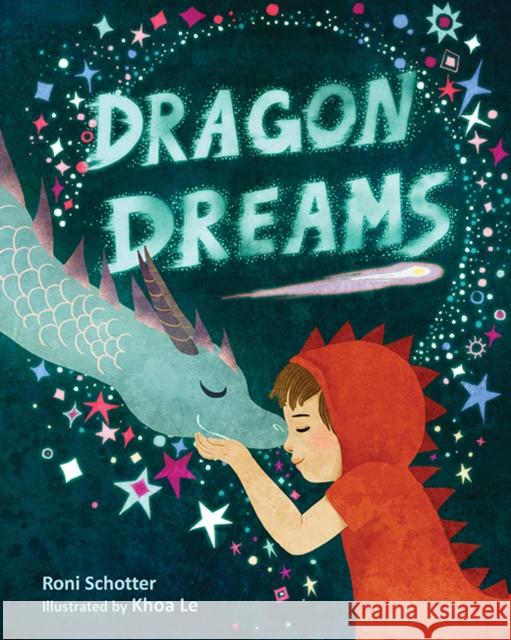 Dragon Dreams Roni Schotter Khoa Le 9781662602061