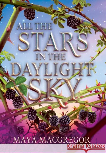 Stars in the Daylight Sky Maya MacGregor 9781662620980 Astra Young Readers