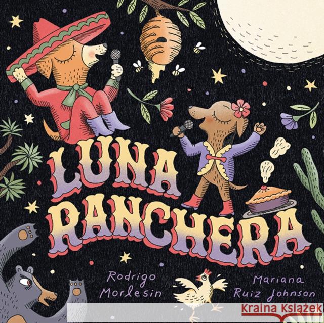 Luna Ranchera Rodrigo Morlesin Mariana Rui 9781662651106 Astra Publishing House