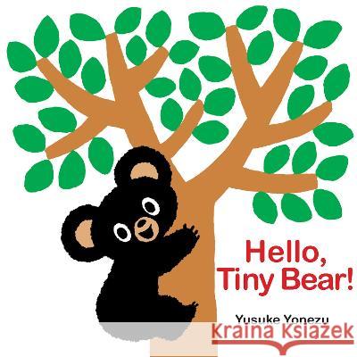 Hello, Tiny Bear Yusuke Yonezu 9781662651410 Mineditionus
