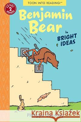 Benjamin Bear in Bright Ideas!: Toon Level 2 Philippe Coudray 9781662665028 Toon Books