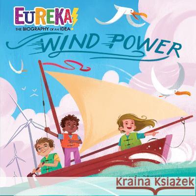 Wind Power Laura Driscoll Marco Guadalupi 9781662670046