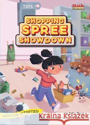 Shopping Spree Showdown: Rounding Katie Sharp C?sar Garc?s 9781662670398 Kane Press