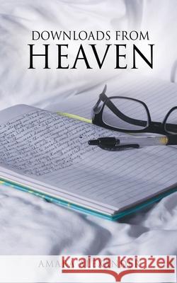 Downloads From Heaven Amara Alexander 9781662802294