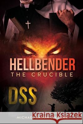 Hellbender Michael Saxon Pikunas 9781662804601 Liberty Hill Publishing