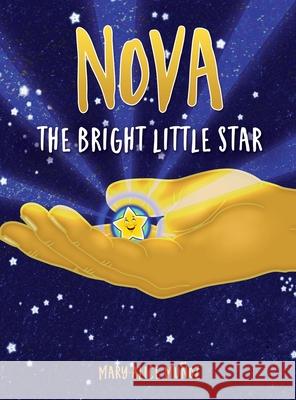 NOVA The Bright Little Star: The Bright Little Star Mary Alice Muñoz 9781662805233