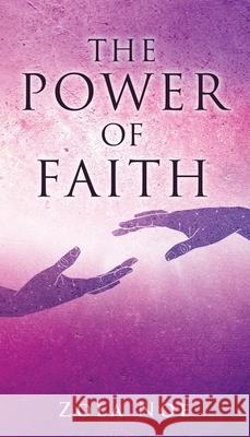 The Power of Faith Zola Noe 9781662814198