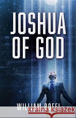 Joshua of God William Boffi 9781662864520