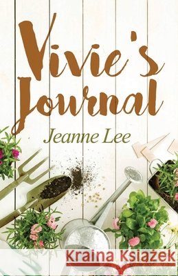 Vivie's Journal Jeanne Lee 9781662900136