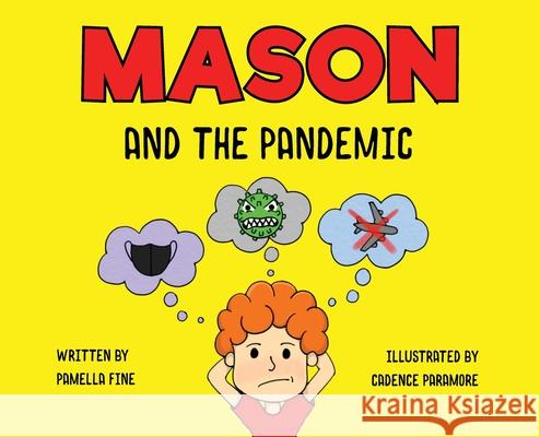 Mason and The Pandemic Pamella Fine Cadence Paramore 9781662902949