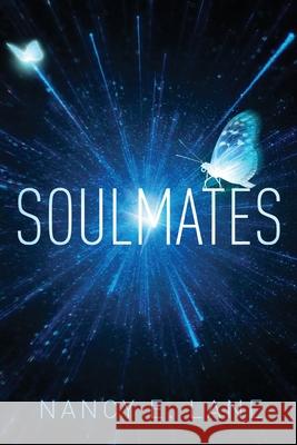 Soulmates Nancy E Lane 9781662903472