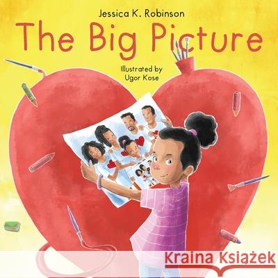 The Big Picture Jessica K. Robinson 9781662907418 Gatekeeper Press