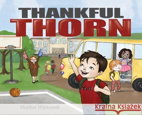 Thankful Thorn Heather Whitcomb 9781662912252