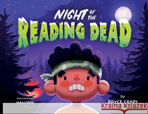 Night of the Reading Dead Bryce Craps 9781662912429